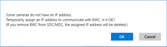 The 'Assign temporary IP address' window offering the option to assign a temporary IP address to some cameras.