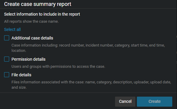 The Case summary report creation section, showing elements that can be included in the report.