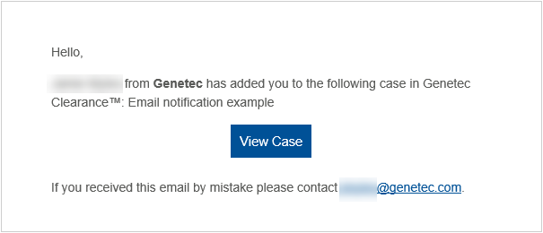 The "user added to a case" Genetec Clearance™ email notification, showing the option to view a case and a contact email address.
