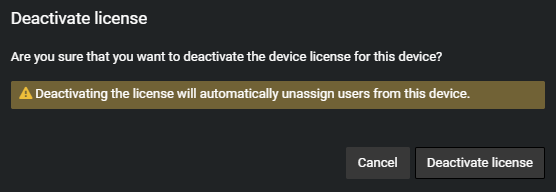 La fenêtre Désactiver la licence notifiant l’utilisateur que la désactivation de la licence annule automatiquement l’affectation des utilisateurs à l’appareil.